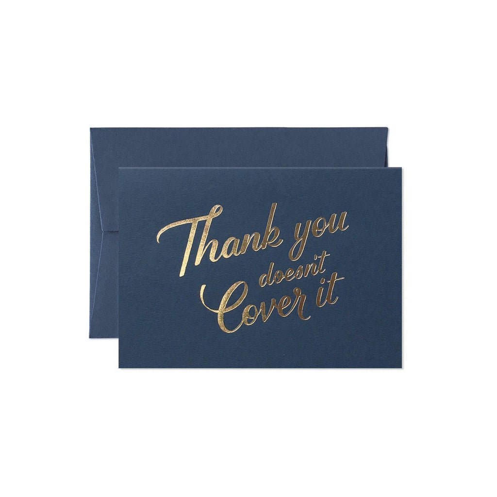 Thank You Doesn't Cover It Card-Greeting Cards-Turton Wines